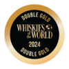 Whiskies 2024 Double Gold